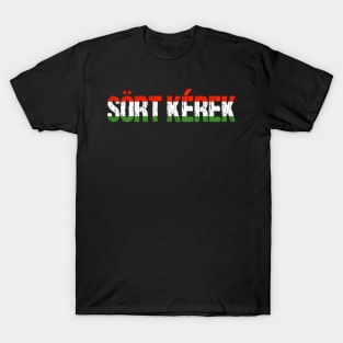 Sort Kerek Beer Please Funny Hungarian Flag Language Distressed T-Shirt